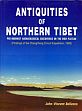 Antiquities of Northern Tibet: Pre-Buddhist Archaeological Discoveries on the High Plateau, Findings of the Changthang Circuit Expedition 1999 /  Bellezza, John Vincent 