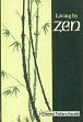 Living by Zen /  Suzuki, Daisetz Teitaro 
