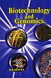 Biotechnology and Genomics /  Gupta, P.K. (Prof.)