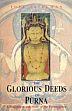 The Glorious Deeds of Purna: A Translation and Study of the Purnavadana /  Tatelman, Joel 