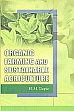 Organic Farming and Sustainable Agriculture /  Gupta, Hari Mohan (Ed.)