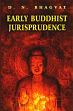 Early Buddhist Jurisprudence (Theravada-Vinaya-Laws) /  Bhagvat, Durga N. 
