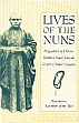 Lives of the Nuns: Biographies of Chinese Buddhist Nuns from the Fourth to Sixth Centuries /  Tsai, Kathryn Ann (Tr.)