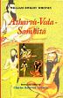 Atharva-Veda-Samhita; 2 Volumes (Translated into English with Critical and Exegetical commentary) /  Whitney, William Dwight 