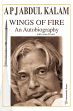 Wings of Fire: An Autobiography /  Kalam, A.P.J. Abdul & Tiwari, Arun 