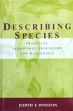 Describing Species: Practical Taxonomic Procedure for Biologists /  Winston, E. Judith 