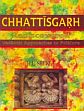 Chhattisgarh Rediscovered: Vedantic Approaches to Folklore /  Shukla, H.L. 