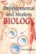 Developmental and Modern Biology /  Satpathy, G.C. (Ed.)