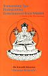 Transcending Ego: Distinguishing Consicousness from Wisdom (Tib. namse yeshe gepa) of Rangjung Dorje, The Third Karmapa /  Rinpoche, Ven. Khenchen Thrangu (Geshe Lharampa)