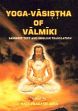 The Yoga-Vasistha of Valmiki; 4 Volumes (Sanskrit text with English translation) /  Arya, Ravi Prakash (Ed.)