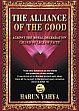 The Alliance of the Good: Against the Moral Degradation Caused by Lack of Faith /  Yahya, Harun 