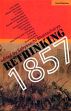 Rethinking 1857 /  Bhattacharya, Sabyasachi (Ed.)