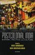 Postcolonial India: History, Politics and Culture /  Damodaran, Vinita & Unnithan-Kumar, Maya (Eds.)