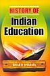 History of Indian Education /  Sharma, Bharti 
