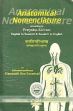 Anatomical Nomenclature: According to Pratyaksasariram (English to Sanskrit and Sanskrit to English) /  Saraswati, M.M. Gananath Sen 