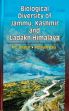 Biological Diversity of Jammu, Kashmir and Ladakh Himalaya /  Bhagat, R.C. & et. al.