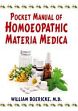 Pocket Manual of Homoeopathic Materia Medica: Comprising the Characteristic and Guide Symptoms of All Remedies (Clinical and Pathogenetic) /  Boericke, William (M.D.)