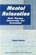 Mental Relaxation: Music Therapy, Extraversion and Neuroticism /  Sharma, Mamta 