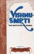 Vishnu Smrti: The Institutes of Vishnu /  Jolly, Julius 