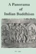 A Panorama of Indian Buddhism: Selections from the Maha Bodhi Journal (1892-1992) /  Ahir, D.C. 