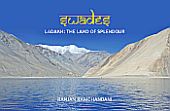 Swades: Ladhak the Land of Splendour /  Ramchandani, Ranjan 