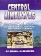 Central Himalayas: An Archaeological Linguistic and Cultural Synthesis /  Agrawal, D.P. & Kharakwal, J.S. 