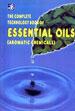 The Complete Technology Book of Essential Oils (Aromatic Chemicals)