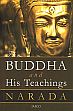 The Buddha and His Teachings /  Narada 