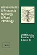 Achievements and Prospects Mycology and Plant Pathology /  Chahal, S.S.; Prashar, I.B.; Randhawa, H.S. & Arya, S. 