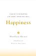 Happiness: A Guide to Developing Life's Most Important Skill /  Ricard, Matthieu 