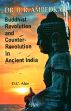 B.R. Ambedkar: Buddhist Revolution and Counter-Revolution in Ancient India /  Ahir, D.C. (Ed.)