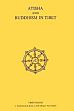 Atisha and Buddhism in Tibet /  Tulku, Lama Doboom & Mullin, Glann H. (Comp. & Trs.)