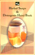 Herbal Soaps and Detergents Hand Book /  Panda, H. 