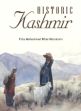 Historic Kashmir /  Hassnain, Fida Mohammad Khan 