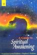 A Guide to Spiritual Awakening: Chakras, Auras and the New Spirituality /  Paulson, Genevieve Lewis & Paulson, Stephen J. 