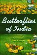Butterflies of India: With Illustrations of Practically Every Species for Easy Identification /  Antram, Chas. B. 