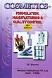 Cosmetics: Formulation, Manufacturing and Quality Control, 6th Edition/Sharma, P.P.