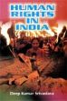 Human Rights in India /  Srivastava, Deep Kumar 