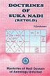 Doctrines of Suka Nadi (Retold): Mysteries of Nadi System of Astrology Unfurled /  Santhanam, R. 