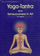 Yoga-Tantra and Sensuousness in Art /  Mishra, T.N. 
