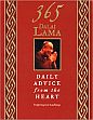 365 Dalai Lama: Daily Advice from the Heart (Inspiring New Teachings) /  Ricard, Matthieu (Ed.)