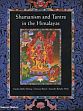 Shamanism and Tantra in the Himalayas /  Ebeling, Claudia Muller 
