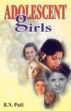 Adolescent Girls /  Pati, R.N. 