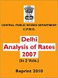 Central Public Works Department (CPWD) - Delhi Analysis of Rates (DAR) 2007; 2 Volumes /  Central Public Works Department (Government of India) 