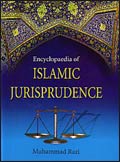 Encyclopaedia of Islamic Jurisprudence; 3 Volumes /  Razi, Muhammad 