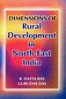 Dimensions of Rural Development in North-East India /  Datta Ray, B. & Das, Gurudas (Eds.)