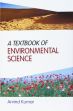 A Textbook of Environmental Science /  Kumar, Arvind 