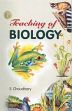 Teaching of Biology /  Choudhary, S. 