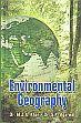 Environmental Geography /  Khan, M.Z.A. & Agarwal S.K.