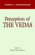 Ananda K. Coomaraswamy: Perception of the Vedas /  Misra, Vidya Nivas (Ed.)